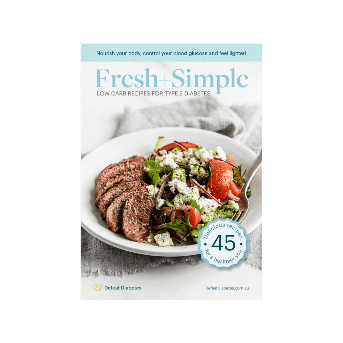 Defeat Diabetes Fresh + Simple eCookbook | Diabetes Shop