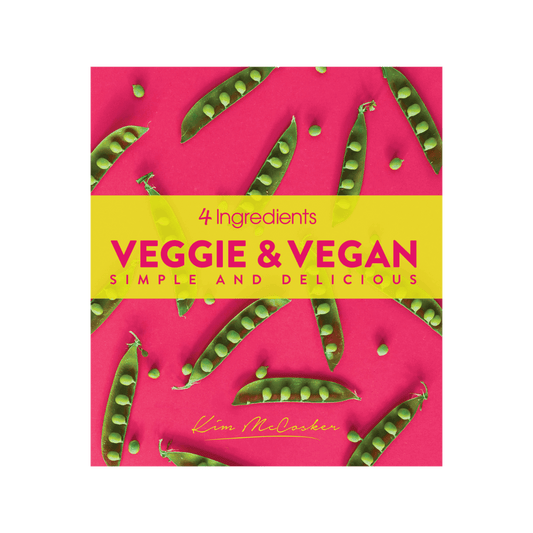 4 Ingredients: Veggie & Vegan Cookbook