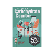 Australian Carbohydrate Counter: The Traffic Light Guide to Food (50th Anniversary Edition 2025)