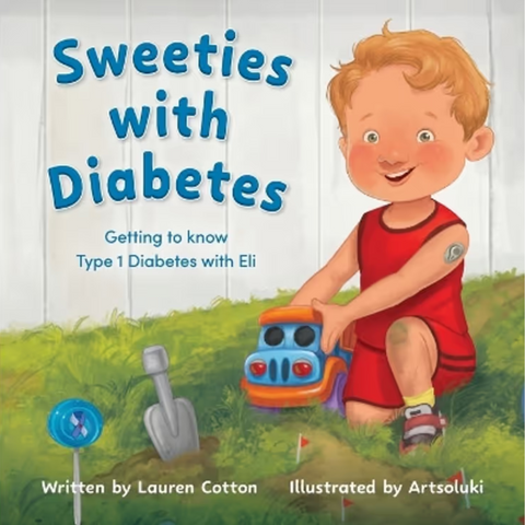 Sweeties with Diabetes: Getting to know Type 1 Diabetes with Eli